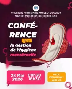 08/05/2026| CONFÉRENCE SCIENTIFIQUE SUR LA GESTION DE L’HYGIÈNE MENSTRUELLE CE JEUDI 28 MAI 1786452534570